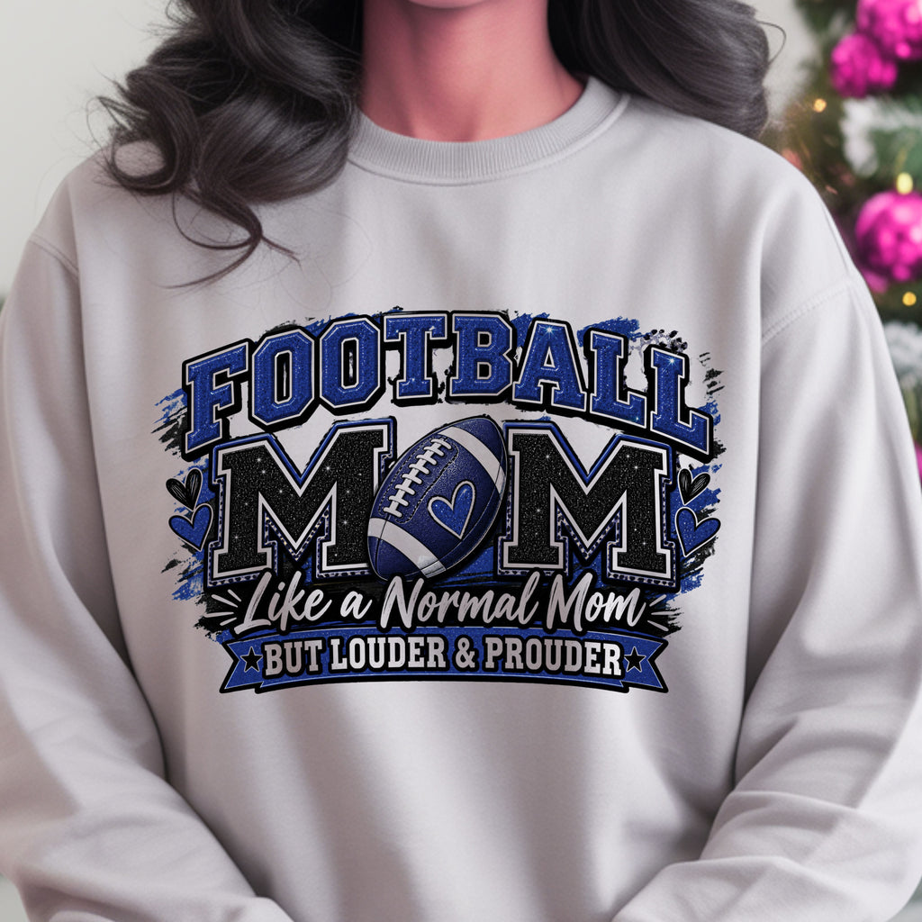 Football Mom Loud and Proud Gildan Crewneck Sweatshirt