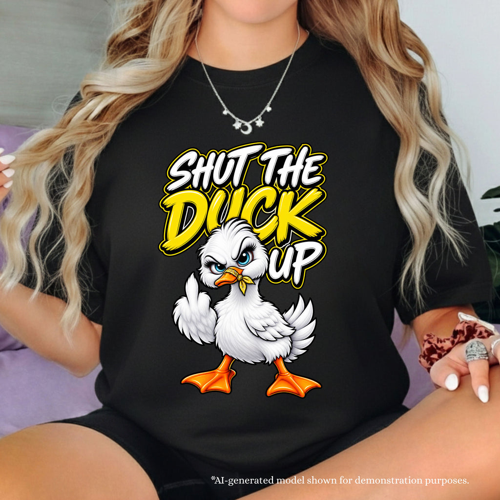 Funny Shut the Duck Up Gildan 5.3 oz. T-Shirt